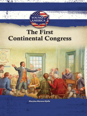 cover image of The First Continental Congress